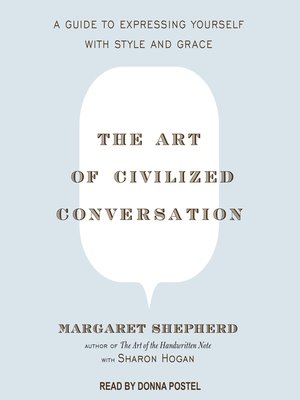 cover image of The Art of Civilized Conversation